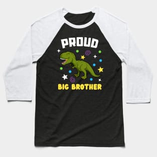 Proud Big Brother T-Rex Sibling Boys Baseball T-Shirt